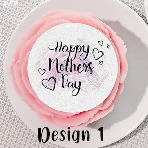 Edible Cupcake Toppers Mother's Day Cake Toppers 4 designs and 3 sizes available image 3