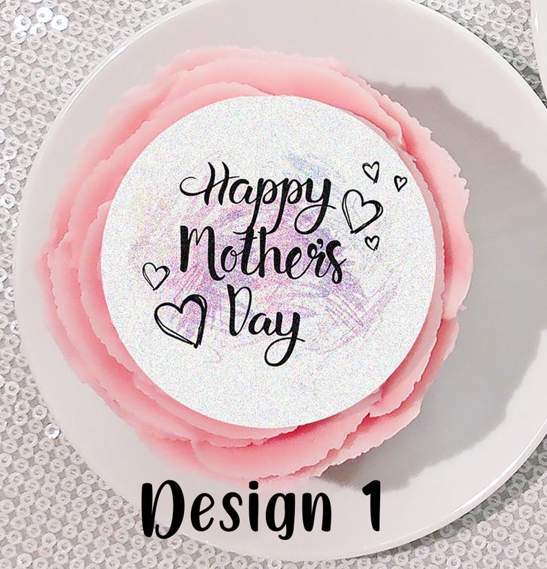 Edible Cupcake Toppers Mother's Day Cake Toppers 4 designs and 3 sizes available image 3