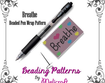 Beaded Pen Wrap Pattern - Breathe - Instant Download - Peyote Stitch