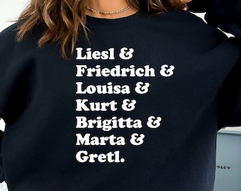 Sudadera Von Trapp, Sonrisas y Lágrimas, Camiseta de Julie Andrews, Camiseta de Broadway, Inspirada en musicales, Regalo de Navidad, Camiseta con letras de canciones, Amante de la música