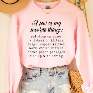 Von Trapp sweatshirt, Von Trapp Shirt,Sound of Music,Julie Andrews Shirt,Broadway Shirt,Musical Inspired,Christmas Gift,Music