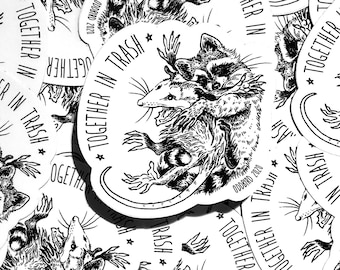 Opossum and Raccoon Vinyl Sticker, Together In Trash Art