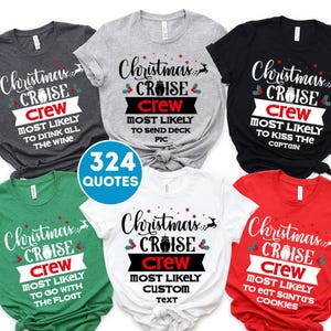 324 Custom Christmas Cruise Shirts, Matching Family Holiday Tee, Personalized Most Likely  Cruise 2025 Shirt,Family Christmas Vacation Shirt