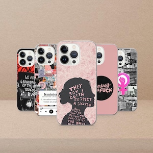 Puede incluir: Una colección de fundas para teléfonos con varios diseños y texto. Una funda tiene una silueta negra con el texto "THEY SAY I GOTTA RESPECT A SYSTEM". Otras fundas presentan textos como "WE ARE GRANDDAUGHTERS OF THE WOMEN YOU COULDN'T BURY".