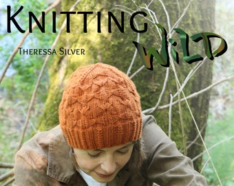 Knitting Wild by Theressa Silver Signed Copy