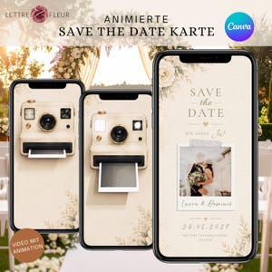 Könnte beinhalten: Drei Smartphones zeigen eine digitale Save the Date Karte mit beigem Hintergrund, floralen Akzenten und einer Illustration einer Vintage-Sofortbildkamera. Der Bildschirm zeigt den Text Save the Date, Laura & Dominik und 24.08.2027.