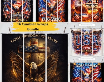 16 America 250th Anniversary Patriotic Tumbler Wrap Bundle 20oz Skinny Faith Freedom Eagle Designs Sublimation Digital Download