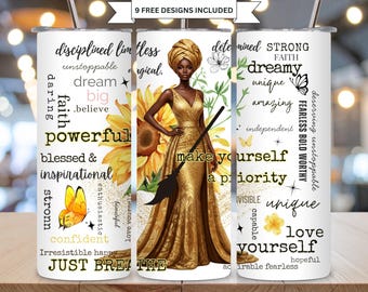 Black Woman Motivational Quotes Tumbler Wrap PNG Inspirational Sunflower 20oz Skinny  Sublimation Design