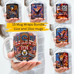 May include: A bundle of white ceramic mugs with patriotic designs. Each mug features an American flag, an eagle, and the text "250 YEARS" and "1776-2026". The bundle includes 11oz and 15oz mugs.