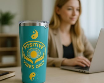 QA369 Dual Message Tumbler 20oz | Positive Vibes Only & Negativity Free Zone Stainless Steel Drinkware