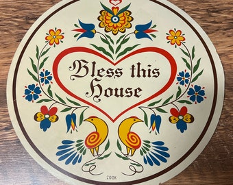 Vintage Zook Hex Round Sign Bless This House Wall Hanging Barn, Shed, House Wall Hanging Jacob Zook Pennsylvania Dutch Style 1990s
