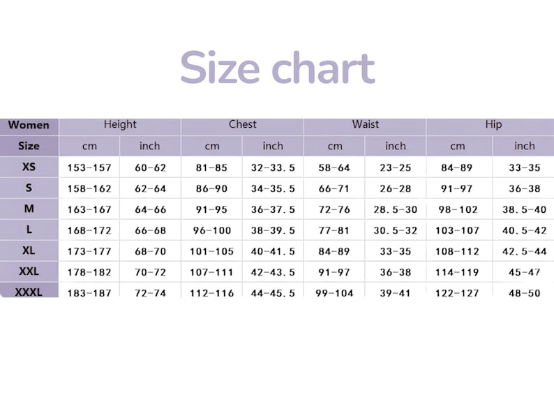 May include: A size chart table with the heading Size chart, listing measurements for sizes XS through XXXL. Columns include Height, Chest, Waist, and Hip, with values provided in both centimeters and inches for each category.