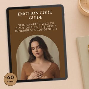 EMOTION CODE Guide – Emotionen lösen & Stress reduzieren | Selbstregulation für Eltern | digitales PDF