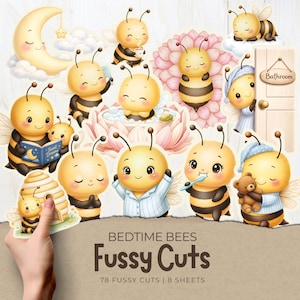 May include: A collection of whimsical, watercolor-style illustrations of cartoon bees in various bedtime scenarios. The images include bees reading, bathing, and wearing pajamas. The text "BEDTIME BEES FUSSY CUTS" is also visible.