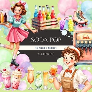 May include: Watercolor illustration featuring a retro soda pop theme. The image includes a waitress, soda bottles, roller skates, and various soda drinks. Text on the image reads "SODA POP" and "CLIPART".