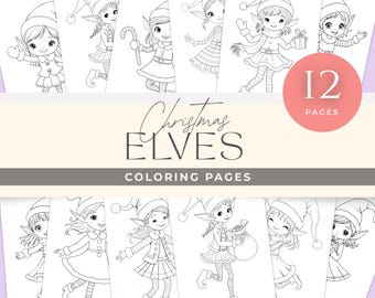 クリスマスエルフのぬり絵、子供と大人向けのかわいいエルフのぬり絵12枚、印刷可能なホリデーアクティビティ、クリスマスぬり絵ブックjpg