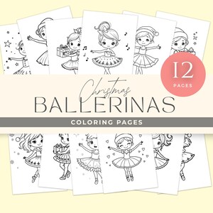 May include: A collection of 12 coloring pages featuring illustrations of ballerinas in various poses. The pages are black and white, with the words "Christmas Ballerinas Coloring Pages" displayed in a banner across the image.