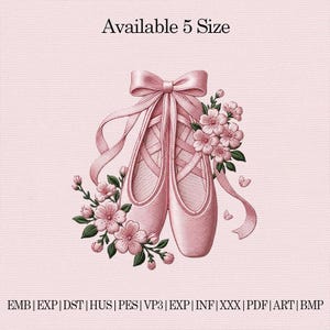 May include: Pink ballet pointe shoes with ribbons and floral accents. The image includes the text "Available 5 Size". The design features embroidered flowers and butterflies, set against a pink background.