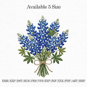 May include: An embroidered bouquet of bluebonnets, the state flower of Texas, tied with a twine bow. The image includes the text "Available 5 Size" and a list of file formats.