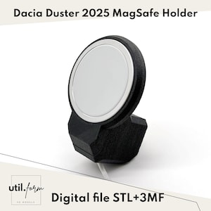Puede incluir: Soporte MagSafe negro para Dacia Duster 2025. El soporte tiene una superficie de carga plateada circular y una base geométrica. El texto "Digital file STL+3MF" es visible.