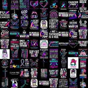 May include: A collection of various designs with text and graphics related to thyroid cancer awareness. The designs include ribbons, butterflies, and phrases like "Support Squad" and "Nobody Fights Alone."