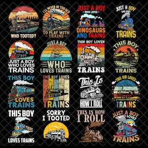 Puede incluir: Una colección de dieciséis diseños gráficos circulares y rectangulares con locomotoras de vapor, fondos de atardecer retro y texto que incluye frases como Who Tooted, Just A Boy Who Loves Trains, This Boy Loves Trains y This Is How I Roll.