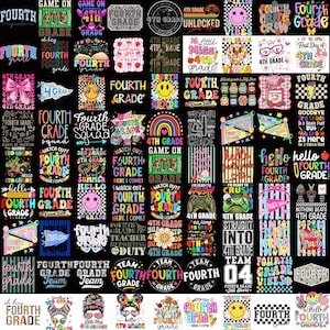 May include: A collection of graphic designs featuring the text Fourth Grade, 4th Grade, and Team Fourth. The designs include colorful illustrations of rainbows, smiley faces, gaming controllers, flowers, pencils, and various school-themed motifs.