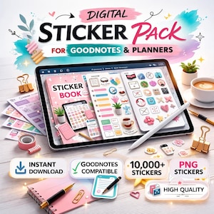 May include: A digital sticker pack for GoodNotes and planners is shown on a tablet. The image features the text "Digital Sticker Pack" and "For GoodNotes & Planners." Other items include a pink notebook, coffee cup, and various stickers. The pack contains over 10,000 stickers.
