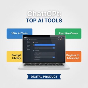 Peut inclure: Un ordinateur portable argenté affiche une interface sombre avec du texte et des barres de recherche. L'image comprend le texte : "ChatGPT: TOP AI TOOLS," "100+ AI Tools," "Real Use Cases," "Prompt Library," "Beginner to Advanced," et "DIGITAL PRODUCT."