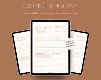 May include: Three digital gratitude journal templates on tablets, with the text "SHIFT YOUR MINDSET WITH YOUR GRATITUDE JOURNAL". The journals have a minimalist design with sections for daily reflections. The background is a warm brown.
