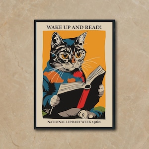 Cat Reading Poster - Wake Up and Read! - National Library Week 1960 Wall Art,  vintage decor, mid-century cat