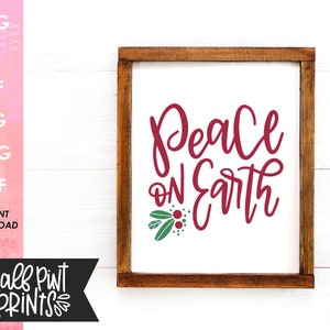 Handlettered Peace on Earth SVG, Lettered Christmas Quote, Holiday song hymn, Cut File, for Cricut, Silhouette, DXF, Sublimation file image 4