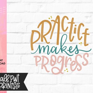 Practice Makes Progress, Hand Lettered Circle Encouragement Quote Designs, Kindness Hand lettering Designs, Sublimation Design File PNG image 2