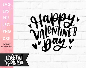 Happy Valentine's Day handlettered SVG, hand drawn design, Valentine Love Quote, Cut File, for Cricut, Silhouette, DXF file, Sublimation