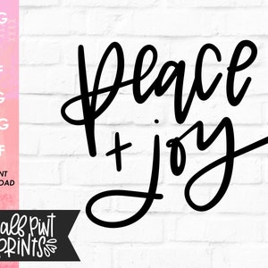 Handlettered Peace and Joy SVG, Lettered Christmas Quote, Holiday Cut File, Script SVG, for Cricut, Silhouette, DXF, Sublimation file image 1