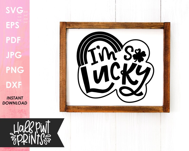 I'm So Lucky hand lettered SVG, hand drawn design, St Patrick's Day, Rainbow, Shamrock, Cut File, for Cricut, Silhouette, DXF file image 4