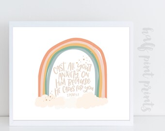 Cast Your Anxiety On Him - Hand Lettered Rainbow Print, Bible Verse Lettering, 1 Peter 5:7, Children's Playroom Gallery Wall, Printable