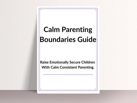 Calm Parenting Boundaries Guide, Gentle Parenting Support, Positive Discipline Strategies, Child Behaviour Help, Printable PDF