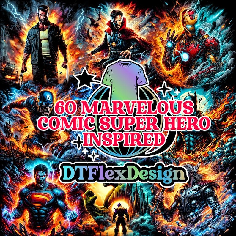 May include: A graphic design featuring comic book superheroes like Wolverine, Doctor Strange, and Iron Man. The design includes the text "60 Marvelous Comic Super Hero Inspired" and the DTFlexDesign logo, all set against a fiery background.
