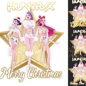 May include: Illustration of three women in white and gold outfits, standing on a gold star. The text "HUNTRAX" is at the top, with "Merry Christmas" at the bottom. The women have purple, pink, and black hair.