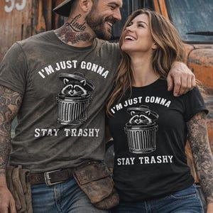Funny Raccoon Trash Can Graphic Tee, Stay Trashy Comfort Colors Shirt