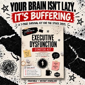 Pode incluir: Um kit de sobrevivência imprimível de 7 páginas intitulado Executive Dysfunction Starter Kit. O documento apresenta texto preto num fundo creme com gráficos que incluem uma caneca de café, notas autocolantes, um clipe e um ícone de raio.