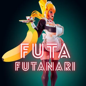 Peut inclure: Figurine 3D d'une femme de chambre tenant un plateau avec une tasse et une soucoupe, avec une banane. La figurine a les cheveux blonds et porte un uniforme de femme de chambre. Le mot "FUTA FUTANARI" est affiché en lettres au néon.