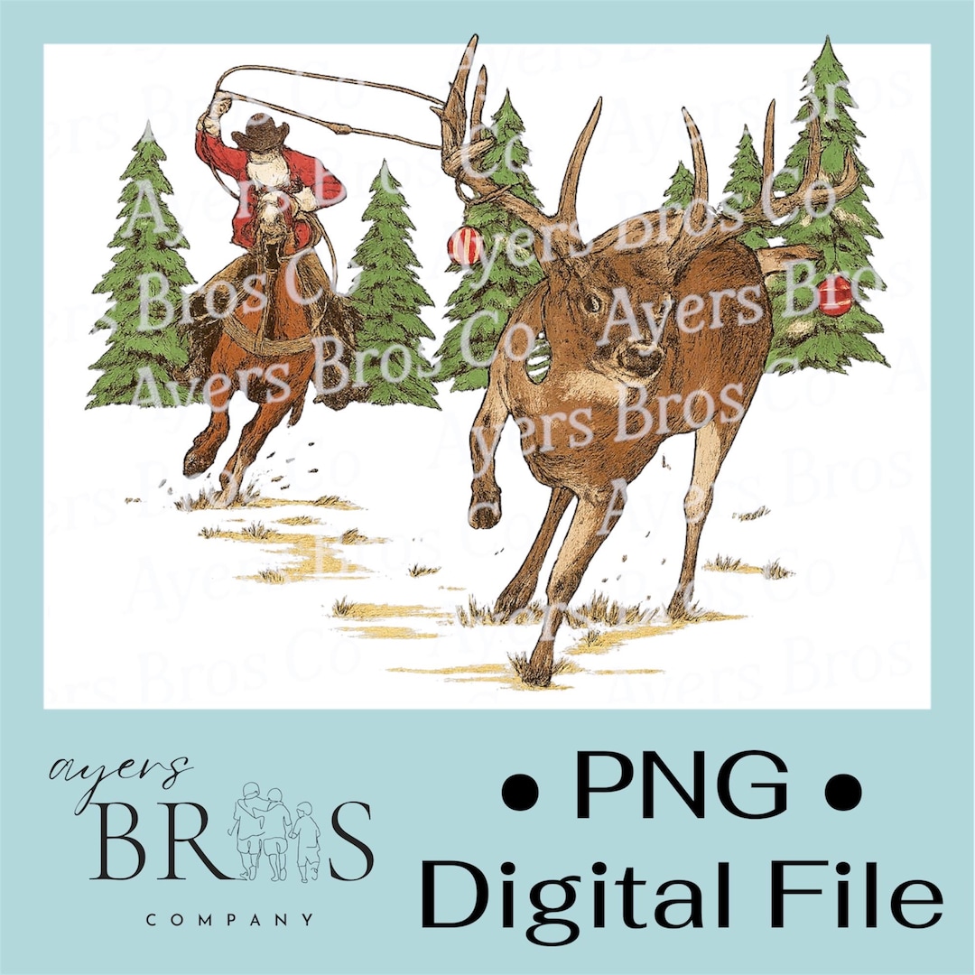 Christmas Live Roping 90’s Inspired Cowboy Santa Roping Buck Christmas Hunting PNG File ...