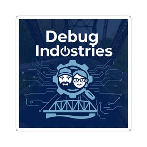 May include: A square sticker featuring the text Debug Industries in white. Below the text is a light blue graphic of a gear containing two stylized faces, a magnifying glass, and a bridge, all set against a dark blue background with circuit lines.
