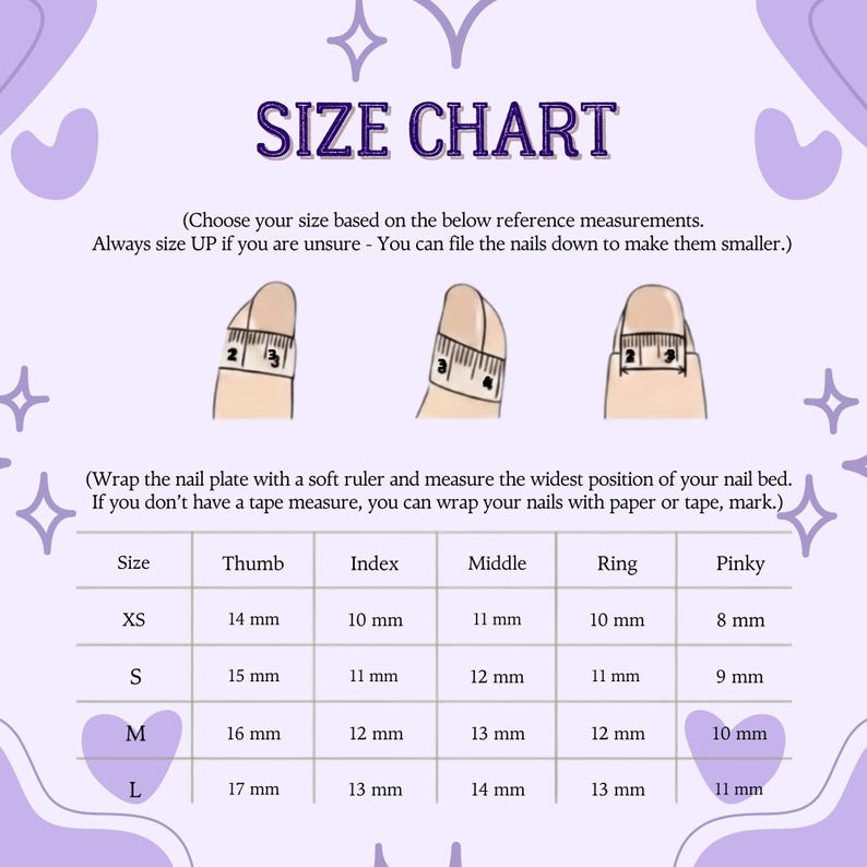 May include: A light purple size chart for press-on nails featuring illustrations of fingers being measured with a tape measure. The chart includes text instructions and a table listing sizes XS, S, M, and L with measurements in millimeters.