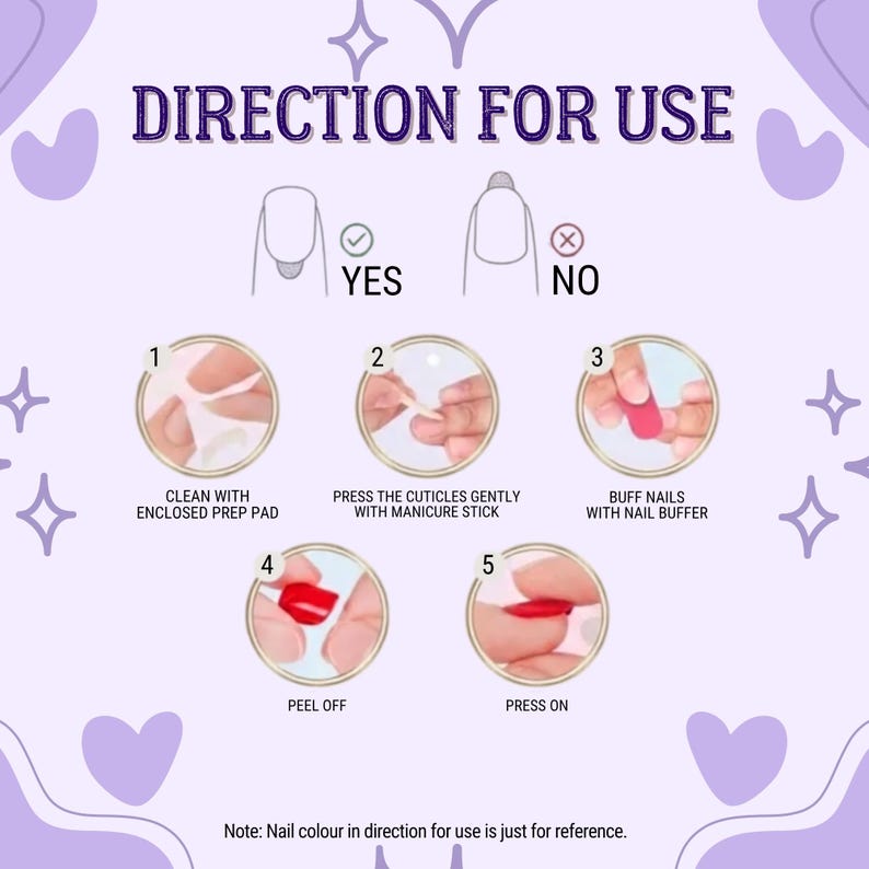 May include: An instructional graphic titled DIRECTION FOR USE showing five steps for applying press-on nails. It includes diagrams for correct nail placement, cleaning, cuticle care, buffing, peeling the backing, and pressing the red nail onto the finger.
