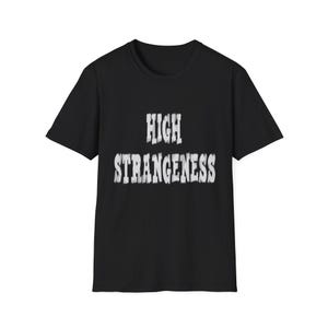 High Strangeness Shirt