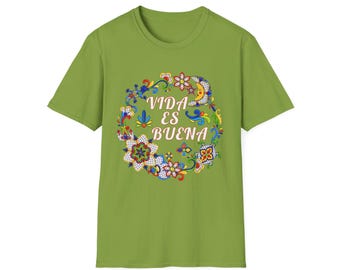 Vida Es Buena Talavera Mexican Design Shirt