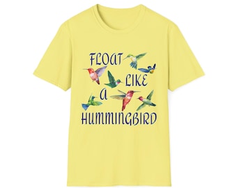 Float Like A Hummingbird Shirt